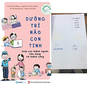 Dưỡng trí não con tinh (Phiên bản có chữ ký 05 tác giả) - Bản Quyền