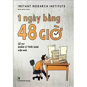 1 Ngày Bằng 48 Giờ - ML