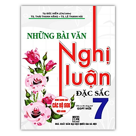 Sách - những bài văn nghị luận đặc sắc lớp 7