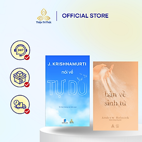 Combo Sách Krishnamurti Nói Về Tự Do và Bàn Về Sinh Tử