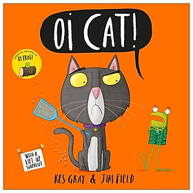 Oi Cat! (Oi Frog and Friends)