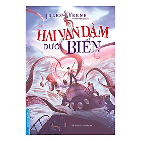 [Download Sách] Hai Vạn Dặm Dưới Biển (Bìa Mềm)