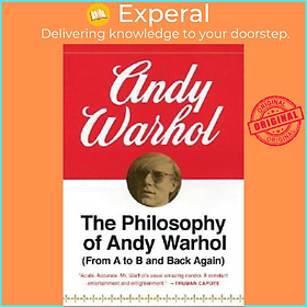 Hình ảnh sách Sách - The Philosophy of Andy Warhol : From A to B and Back Again by Andy Warhol (UK edition, paperback)