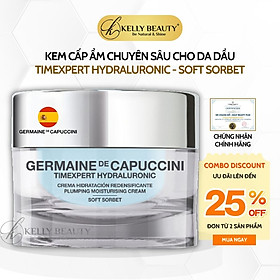 Kem Cấp Ẩm Cho Da Dầu Timexpert Hydraluronic Soft Sorbet - Germaine de Capuccini | Kelly Beauty