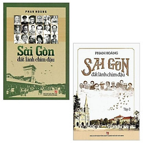Combo Sài Gòn Đất Lành Chim Đậu: Tập 1 + 2 (Bộ 2 Tập)