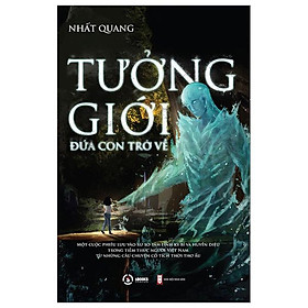 Tưởng Giới - Đứa Con Trở Về