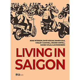 Living In SAIGON (Sách Tiếng Anh) - Nhiều Tác Giả - An