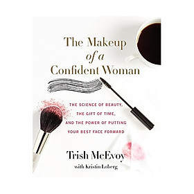 The Makeup Of A Confident Woman