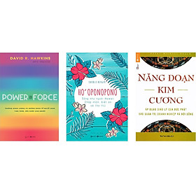 Combo Sách - Năng Đoạn Kim Cương + Power Force + Ho'Oponopono