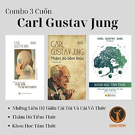 Carl Gustav Jung Những Liên Hệ Giữa Cái Tôi Và Cái Vô Thức