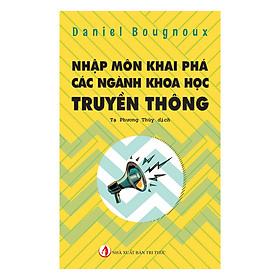 Nhập Môn Khai Phá Các Ngành Khoa Học Truyền Thông
