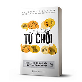 Hình ảnh Sách - Nghệ Thuật Từ Chối: Cách Nói Không Mà Vẫn Có Được Sự Đồng Thuận - MC