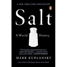 Sách ngoại văn Salt: A World History - Mark Kurlansky | Bookmedi