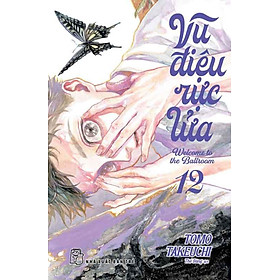 Vũ Điệu Rực Lửa - Tập 12