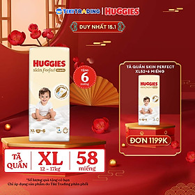 Tã quần Huggies Skin Perfect XL Super Jumbo 52+6 miếng với 2 vùng thấm giảm kích ứng da
