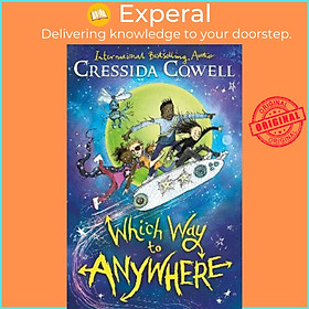 Sách - Which Way to Anywhere by Cressida Cowell (UK edition, hardcover)