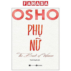 Osho Phụ Nữ - The Book Of Women (Tái Bản 2024)