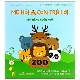 Mẹ Hỏi Con Trả Lời - Khả Năng Ngôn Ngữ