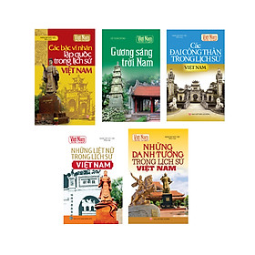 Combo Tủ sách Kể chuyện lịch sử Việt Nam 2 - Truyện kể về các công thần Việt Nam