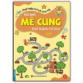 Sách Trò Chơi Mê Cung ( 2 - 8 tuổi)