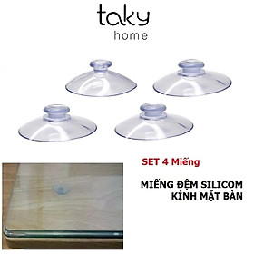 Set 4 Đệm Hít 1 Mặt Silicon Giữa Kính Mặt Bàn, Miếng Đệm Kê Kính Mặt Bàn, Chống Xê Dịch Và Trơn Trượt Kính - TakyHome 5506