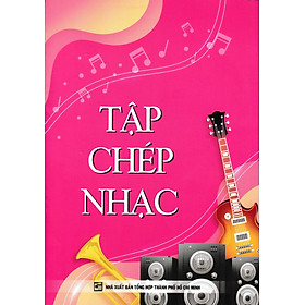 Tập Chép Nhạc - Cao Minh 