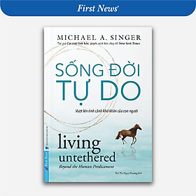 [ Thăng Long Books ] Sống Đời Tự Do (Vượt Lên Tình Cảnh Khó Khăn Của Con Người)