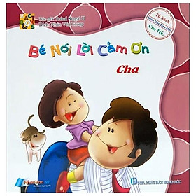 Bé Nói Lời Cảm Ơn - Cha