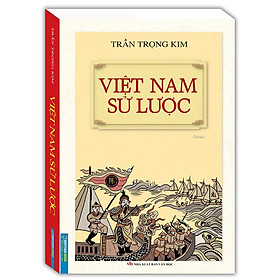 Sách Việt Nam Sử Lược (Bìa Mềm) (Tái Bản)