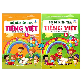 Sách - Combo Bộ đề kiểm tra Tiếng Việt lớp 4 tập 1 + 2 ( kết nối tri thức với cuộc sống )
