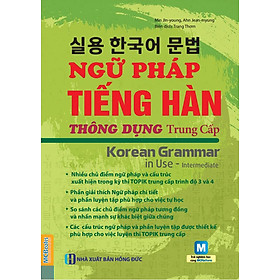 Sách Ngữ Pháp Tiếng Hàn Thông Dụng Trung Cấp (Kèm CD Hoặc Dùng App)