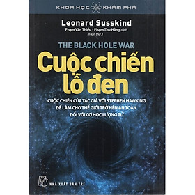 Download sách Cuộc Chiến Lỗ Đen - Leonard Susskind