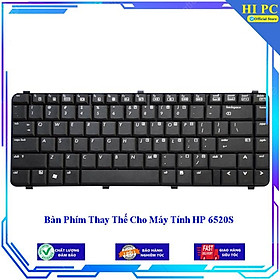 Bàn Phím Thay Thế Cho Máy Tính HP 6520S - Hàng Nhập Khẩu