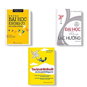 Sách: Combo Bí Kíp Sống Trọn Tuổi Đôi Mươi (  Tìm lại cái tôi đã mất+ Đại học không lạc hướng+ Những Bài Học Không Có Nơi Giảng Đường)