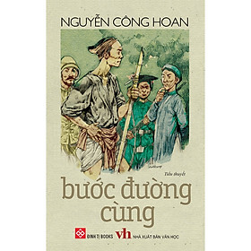 Bước Đường Cùng- Cuốn Sách Hay Của Tác Giả Nguyễn Công Hoan