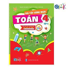 Bài Tập Hằng Ngày Toán Lớp 4 - Tập 2 (Kết Nối Tri Thức Với Cuộc Sống) - Bản Quyền