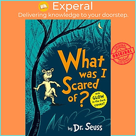 Sách - What Was I Scared Of? by Dr. Seuss (UK edition, paperback)