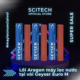 Mua Lõi Aragon thay thế máy lọc nước tại vòi Geyser Euro by Scitech - Hàng chính hãng