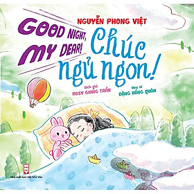 Chúc ngủ ngon - good night my dear