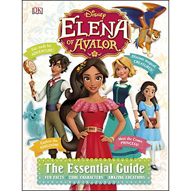 [Download Sách] Disney Elena Of Avalor The Essential Guide