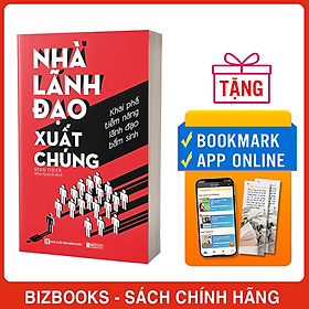 Nhà Lãnh Đạo Xuất Chúng: Khai Phá Tiềm Năng Lãnh Đạo Bẩm Sinh