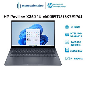 Mua Laptop HP Pavilion X360 14-ek0059TU 6K7E1PA (i3-1215U | 8GB | 256GB | Intel UHD Graphics | 14  FHD Touch | Win 11) Hàng chính hãng