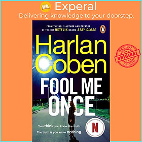 Sách - Fool Me Once - COMING SOON FROM NETFLIX by Harlan Coben (UK edition, paperback)