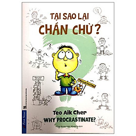Tại Sao Lại Chần Chừ?