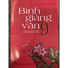 Bình giảng văn 9