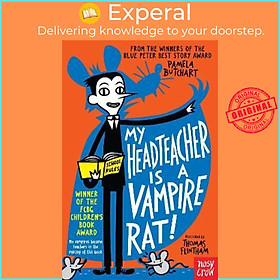 Sách - My Headteacher is a Vampire Rat by Pamela Butchart (UK edition, paperback)