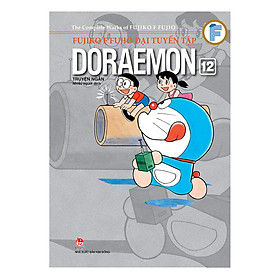 Fujiko F Fujio Đại Tuyển Tập - Doraemon Truyện Ngắn - Tập 12