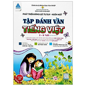 Phát Triển Năng Lực Tư Duy - Ngôn Ngữ - Tập Đánh Vần Tiếng Việt (3-6 Tuổi) (Tái Bản 2024)