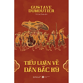 Tiểu Luận Về Dân Bắc Kỳ