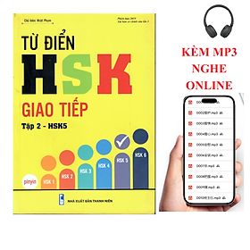 Từ Điển HSK Giao Tiếp (Tập 2 - HSK5) + DVD tài liệu